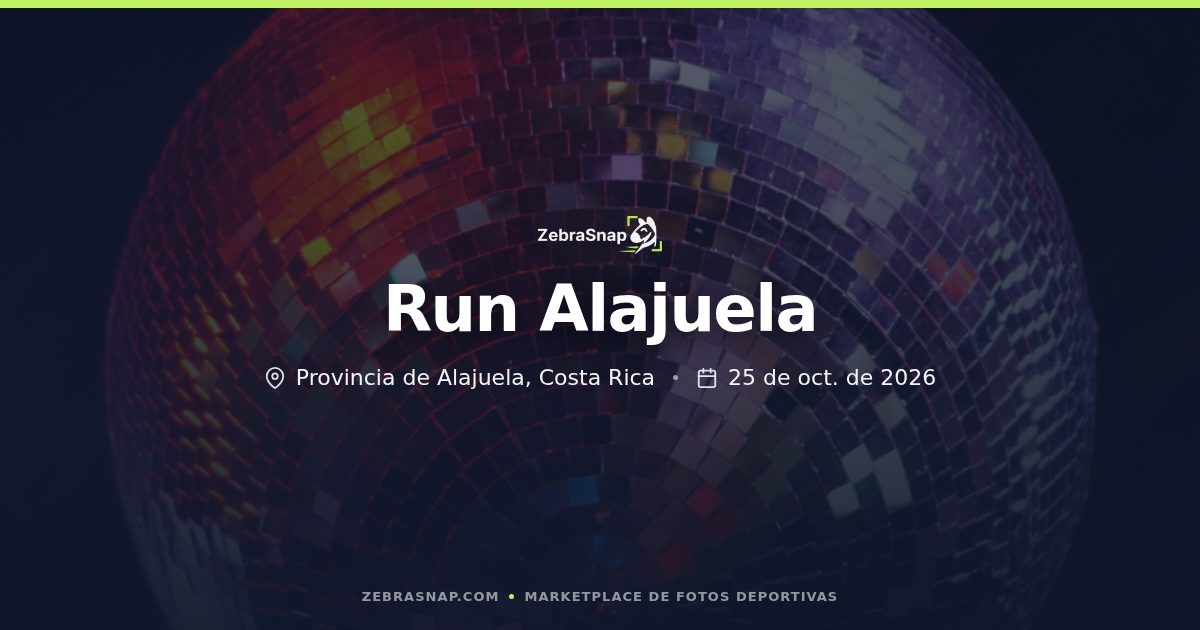 Fotos y álbumes de Run Alajuela - ZebraSnap